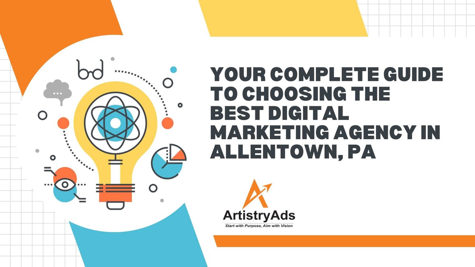 Your Complete Guide to Choosing the Best Digital Marketing Agency in Allentown, PA