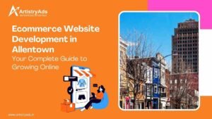 ecommerce website development in allentown, allentown ecommerce web design company, allentown ecommerce website development company